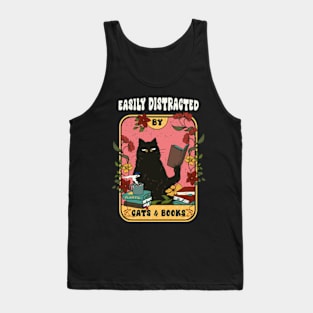 Easily distracted by cats and books Tank Top